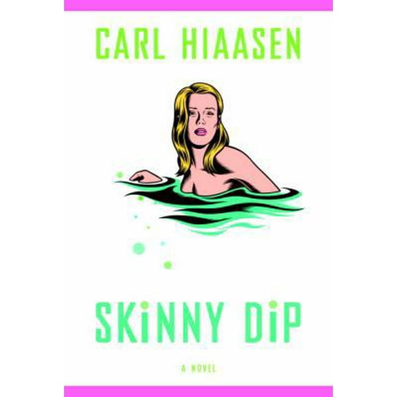 Pre-Owned Skinny Dip (Hardcover) 0375411089 9780375411083