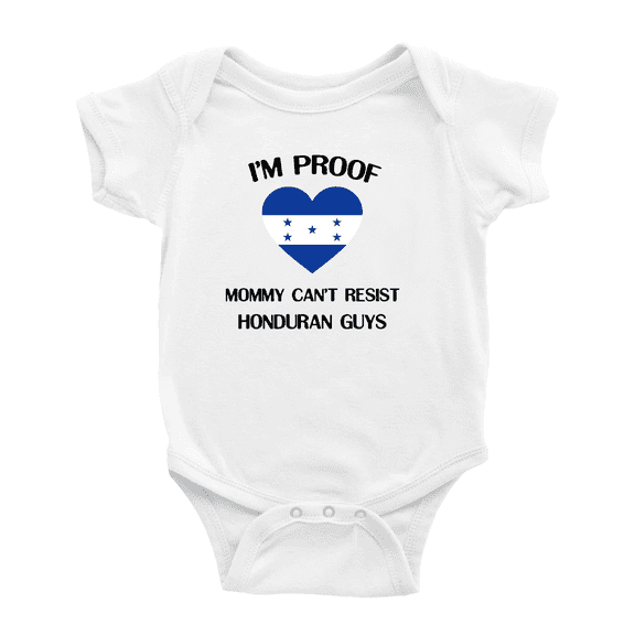 I'm Proof Mommy Can't Resist Honduran Guys Cute Baby Bodysuit Romper (White, 0-3 Months)