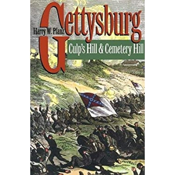 Pre-Owned Gettysburg-Culp's Hill and Cemetery Hill (Civil War America) (Hardcover) 0807821187 9780807821183