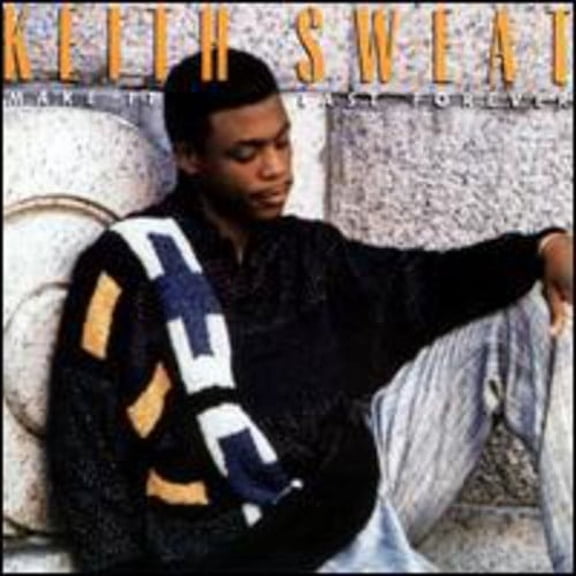 Keith Sweat - Make It Last Forever - Music & Performance - CD