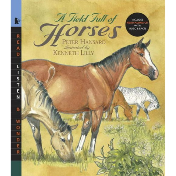Pre-Owned A Field Full of Horses with Audio : Read, Listen, and Wonder 9780763638283