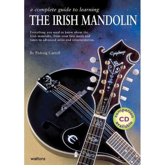 A Complete Guide to Learning the Irish Mandolin