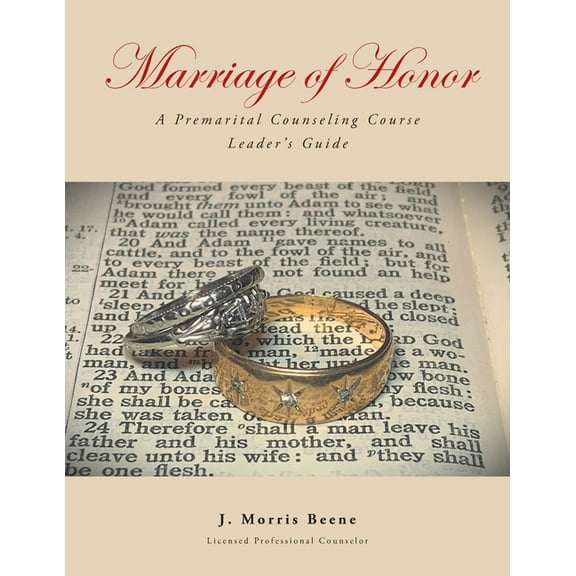 Marriage of Honor A Premarital Counseling Course Leader's Guide, (Paperback)