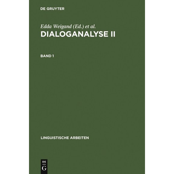 Linguistische Arbeiten Dialoganalyse II, Book 229, (Hardcover)