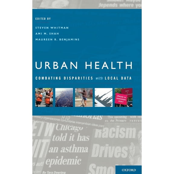 Urban Health: Combating Disparities with Local Data, (Hardcover)