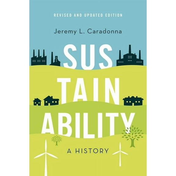 Sustainability : A History