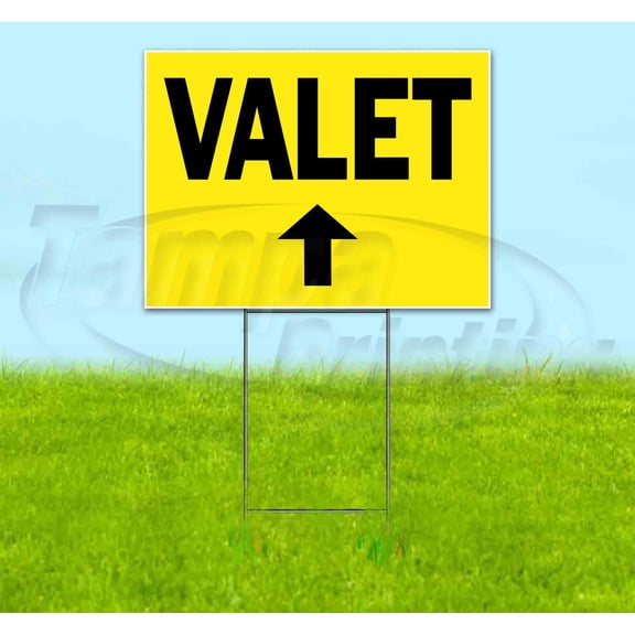 Valet Up (18" x 24") Yard Sign, Includes Metal Step Stake
