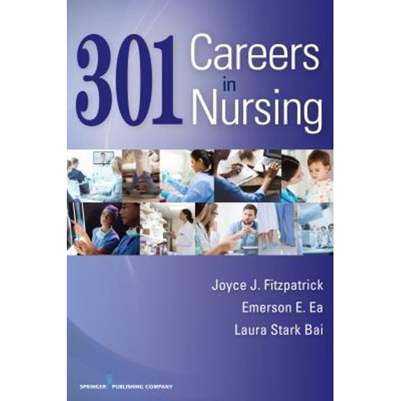 Pre-Owned 301 Careers in Nursing (Paperback) 9780826133069