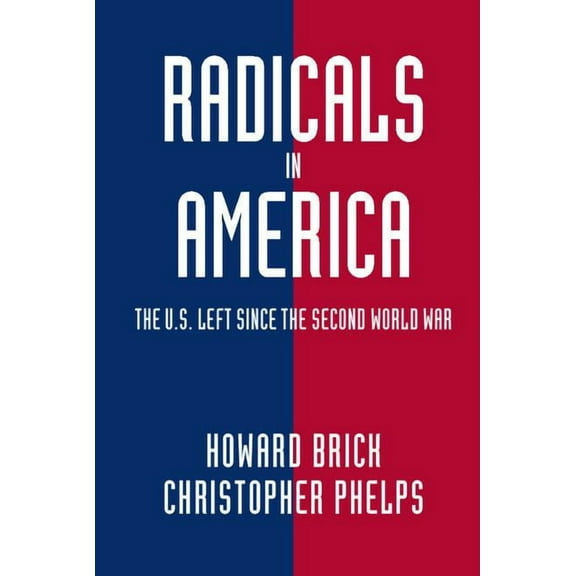 Cambridge Essential Histories Radicals in America, (Hardcover)
