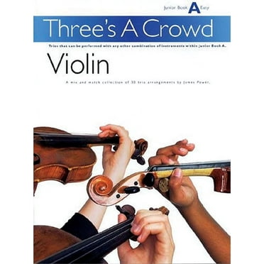 Three's a Crowd: Violin (Paperback)