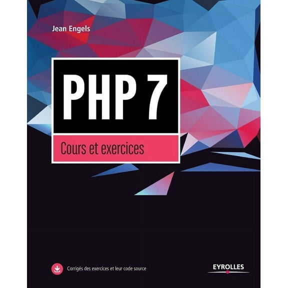PHP7, Cours et exercices, (Paperback)