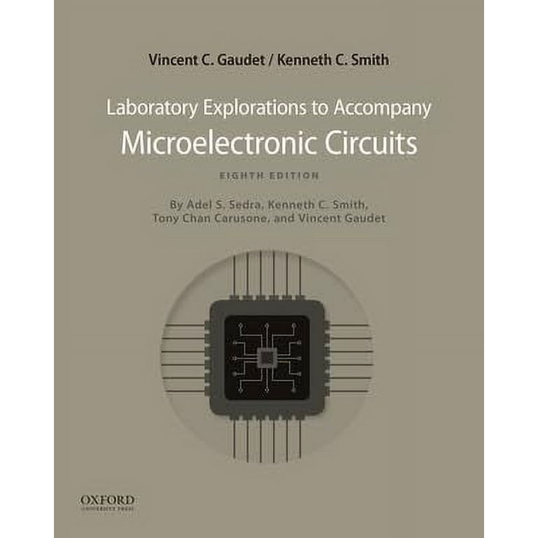Microelectronic Circuits 8th Edition: Laboratory Explorations