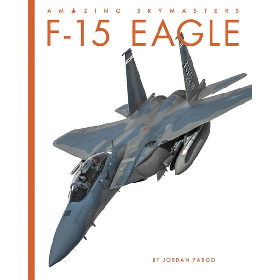F-15 Eagle, (Paperback)
