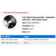 thumbnail image 2 of Front Wheel Hub Assembly - Compatible with 2018 - 2022 Toyota Camry 2019 2020 2021, 2 of 2