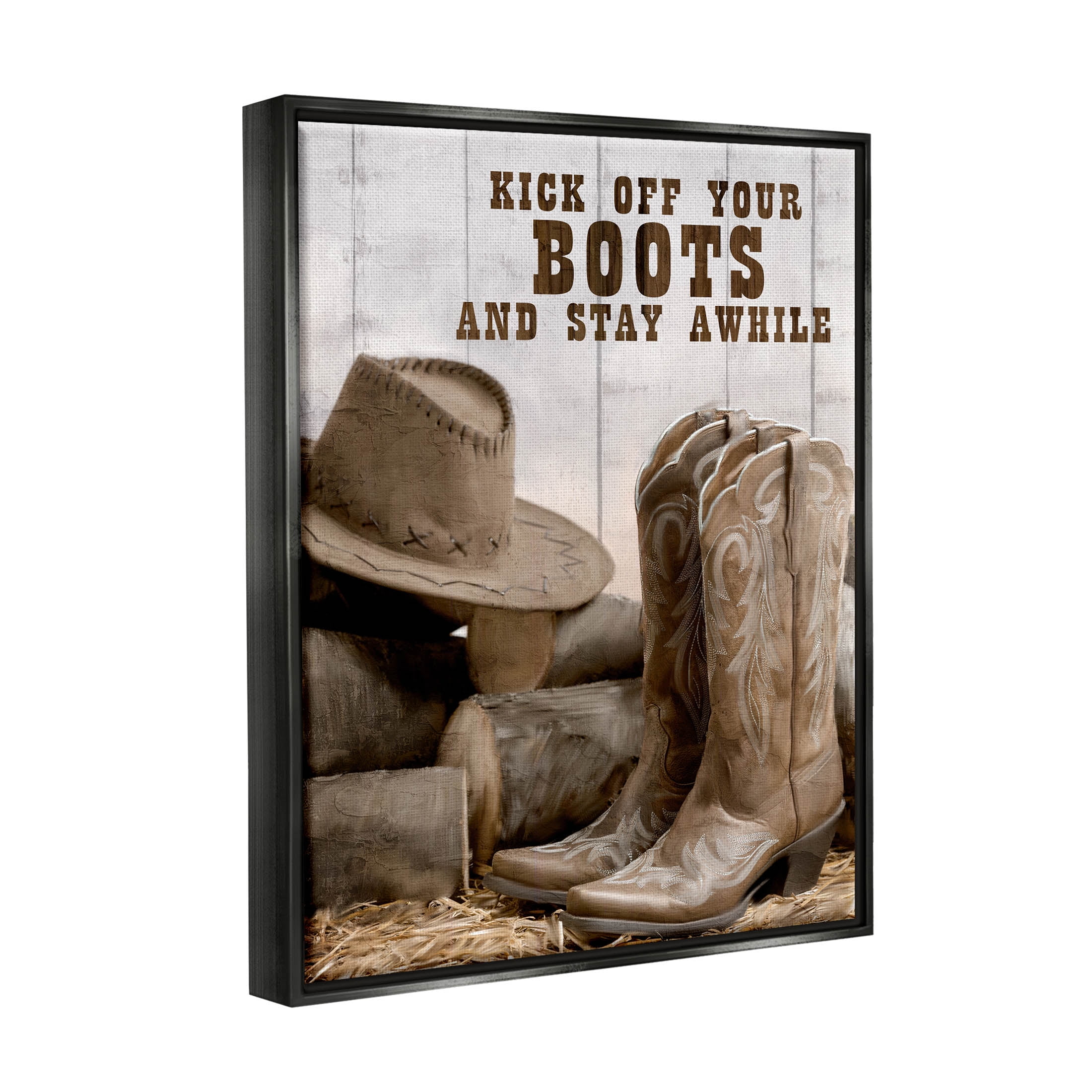 Kick Off Boots Stay Awhile Phrase Inspirational Graphic Art Jet Black Framed Art Print Wall Art