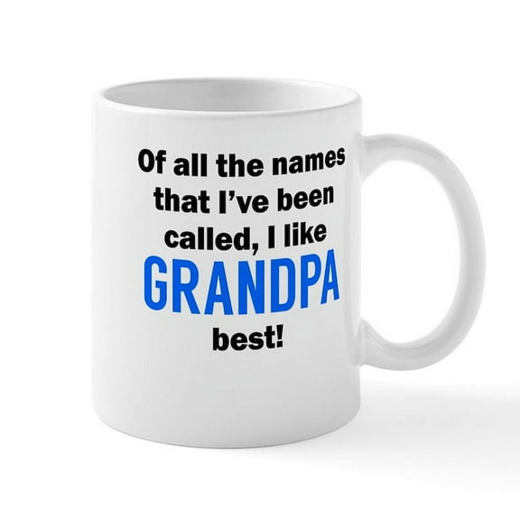 CafePress - I Like Grandpa The Best Mugs - 11 oz Ceramic Mug - Novelty Coffee Tea Cup