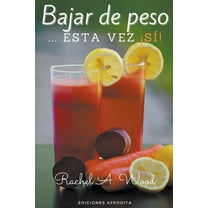 Bajar de Peso... esta vez Â¡Si!, (Paperback)