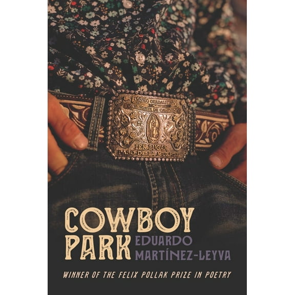 Wisconsin Poetry Cowboy Park, (Paperback)