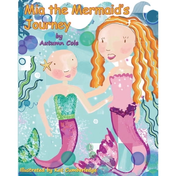 Mia the Mermaid's Journey, (Paperback)