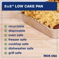 thumbnail image 5 of RICK : 8x8" Low Cake Pan - 25 Pack -Disposable Aluminum Foil, Multi-Purpose Baking-Cooking, Durable, Grill-Oven-Freezer-Dishwasher Safe, Recyclable, 5 of 8