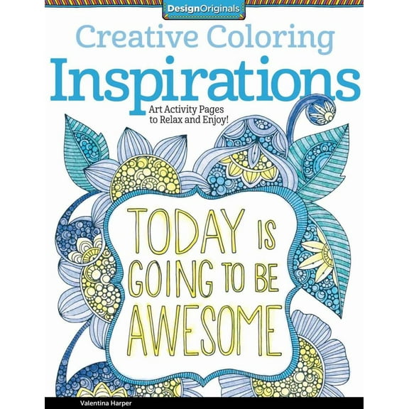 Valentina Harper: Creative Coloring Inspirations: Art Activity Pages to Relax and Enjoy!, 72 pages (Paperback)