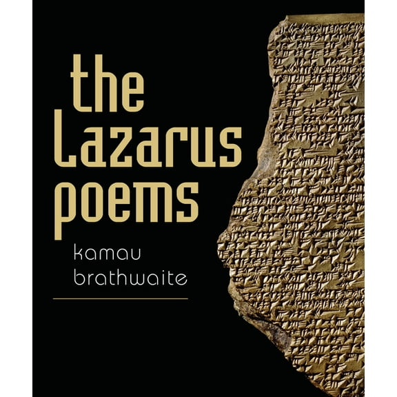 Wesleyan Poetry: The Lazarus Poems (Hardcover)
