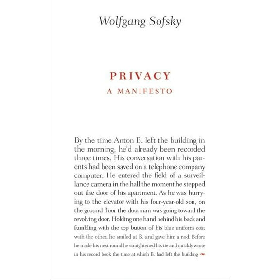 Privacy: A Manifesto, (Hardcover)