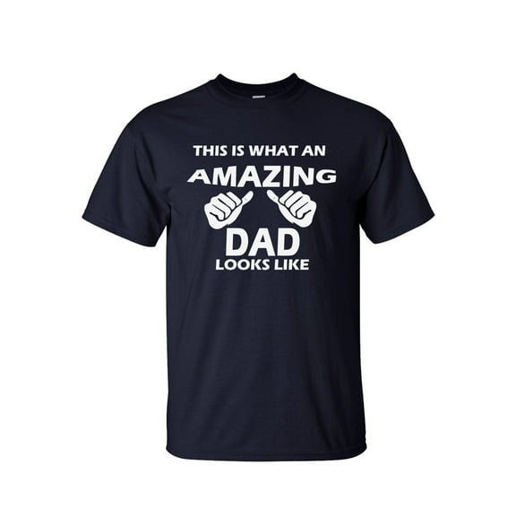 Amazing Dad T shirt - Graphic Tees - Big and Tall T shirts