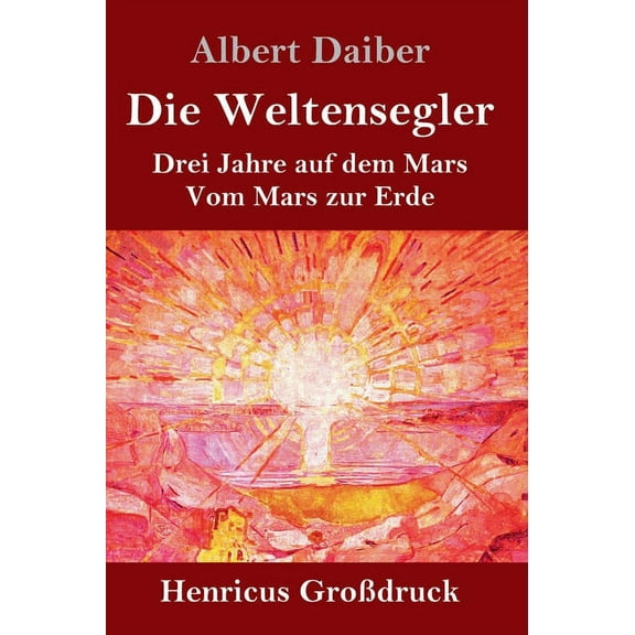 Die Weltensegler (Großdruck) (Hardcover)