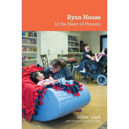 Pre-Owned Ryan House: In the Heart of Phoenix (Paperback) 099051577X 9780990515777