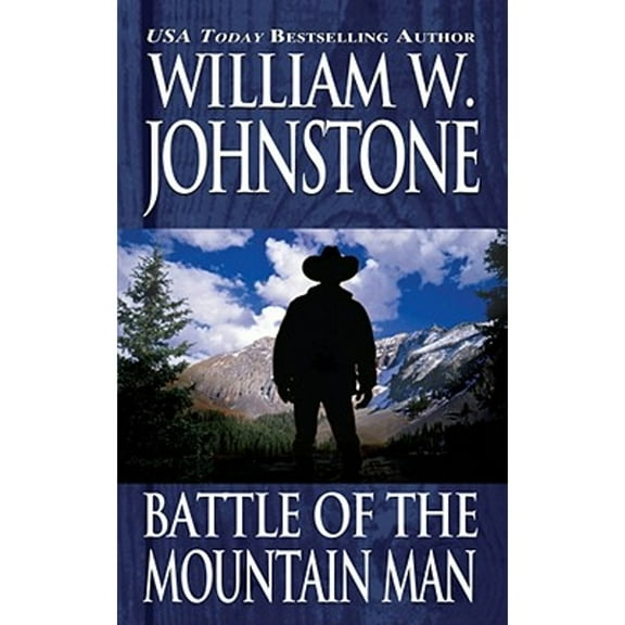 Pre-Owned Battle of the Mountain Man (A Smoke Jensen Novel) (Paperback) 078602576X 9780786025763