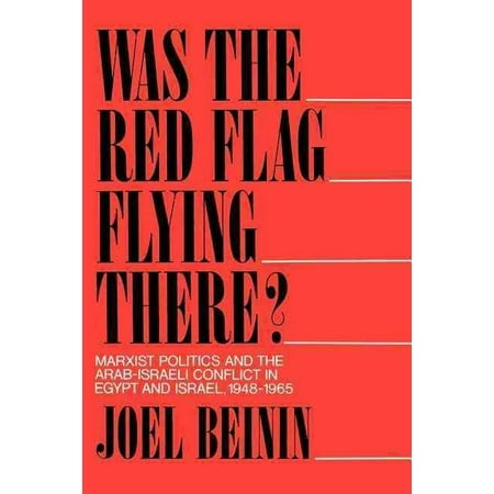 Was The Red Flag Flying There Marxist Politics And The