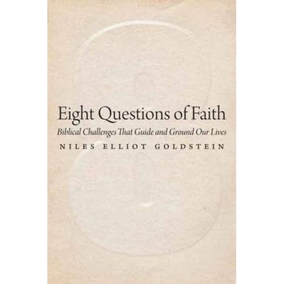 Pre-Owned Eight Questions of Faith: Biblical Challenges That Guide and Ground Our Lives (Paperback) 0827612192 9780827612198