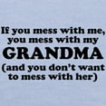 thumbnail image 3 of CafePress - You Mess With My Grandma T Shirt - Cute Toddler T-Shirt, 100% Cotton, 3 of 4