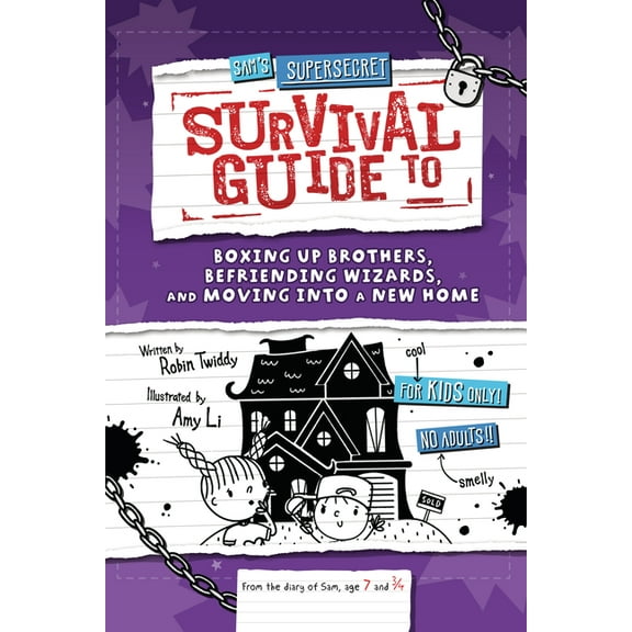 Supersecret Survival Guides Sam's Supersecret Survival Guide to Boxing Up Brothers, Befriending Wizards, and Moving Into a New Home, (Paperback)