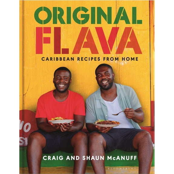 Original Flava: Caribbean Recipes from Home, (Hardcover)