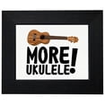 thumbnail image 1 of More Ukulele! - Hawaiian Beach Silhouette Framed Print Poster Wall or Desk Mount Options, 1 of 5