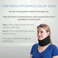 thumbnail image 6 of Core Products Soft Foam Cervical Collar Neck Support Brace, Helps Stabilize Vertebrae & Relieve Spinal Pressure for Men & Women - Black, Medium Fits (2.2 - 2.7 inch) Height, 6 of 7