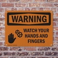 thumbnail image 4 of (2 Pack) Watch Your Hands And Fingers OSHA Warning Sign 14 Inch X 10 Inch Indoor / Outdoor Rust-Free Aluminum Metal Signs for Workplace, Workshop, and Construction Site, Made in the USA, 4 of 8