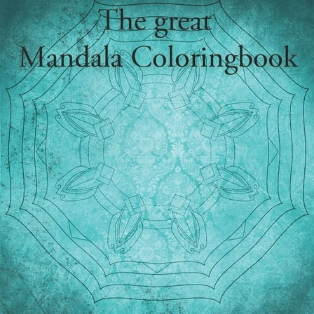 The great Mandala Coloringbook (Paperback)