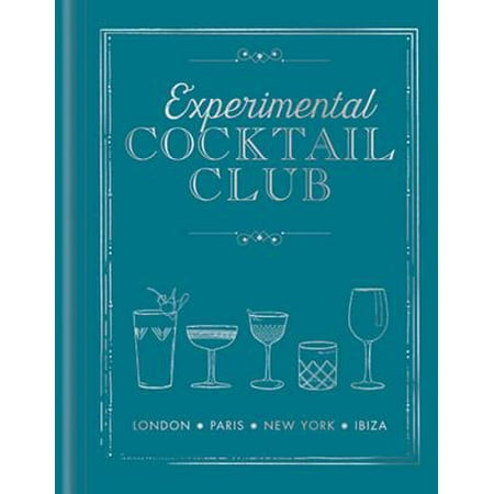 New York Cocktail - Experimental Cocktail Club : London. Paris. New York. Ibiza
