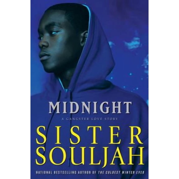 Midnight: A Gangster Love Story (Hardcover) by Sister Souljah
