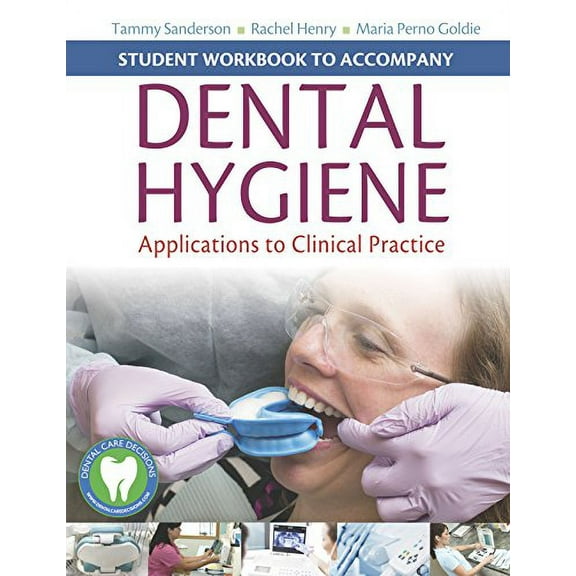 Pre-Owned Student Workbook to Accompany Dental Hygiene Paperback