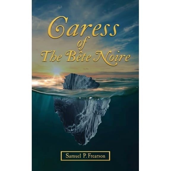 Caress Of The BÃªte Noire, (Hardcover)