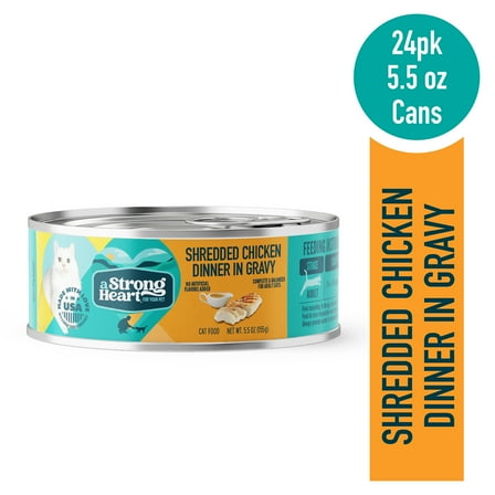 A Strong Heart Canned Wet Cat Food, Shredded Chicken Dinner in Gravy - 5.5 oz Cans (Pack of 24), Made in The USA with Real Chicken