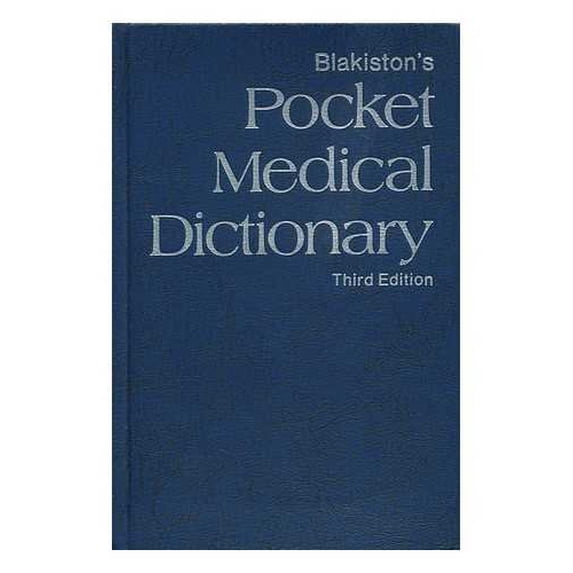 Pre-Owned Blakiston's Pocket Medical Dictionary, 9780070056978, 0070056978, Hardcover, Third Edition edition