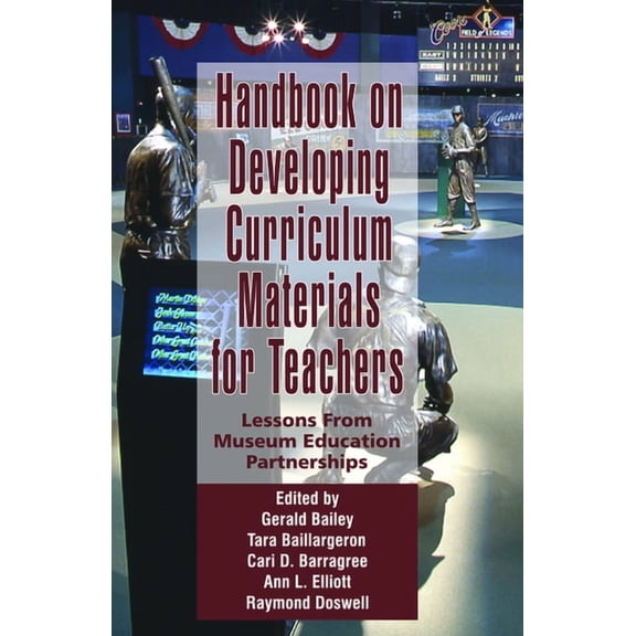 Handbook on Developing Online Curriculum Materials for Teachers: Lessons from Museum Education Partnerships (PB), (Paperback)