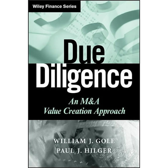 Wiley Finance Due Diligence: An M&A Value Creation Approach, Book 476, (Hardcover)