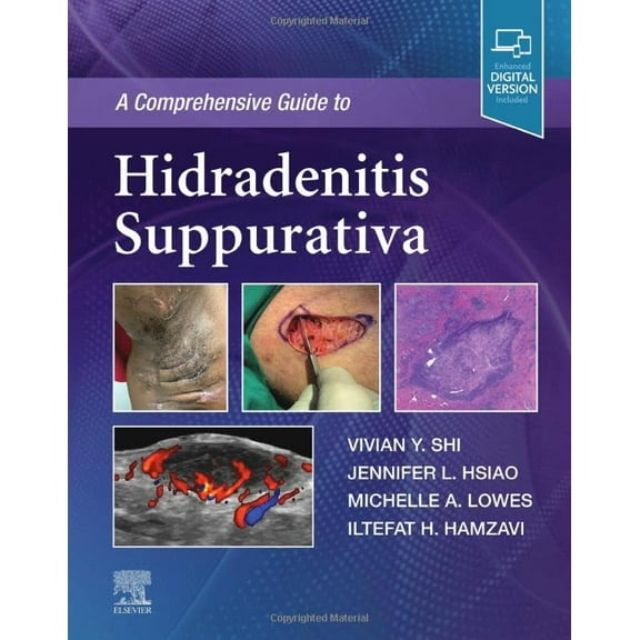 Pre-Owned A Comprehensive Guide to Hidradenitis Suppurativa