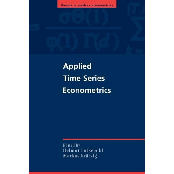 Themes in Modern Econometrics Applied Time Series Econometrics, (Paperback)